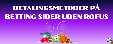 Betting uden ROFUS i Danmark En Guide til Sikker Spiloplevelse Betting uden ROFUS i Danmark En Guide til Sikker Spiloplevelse