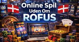 De Bedste Online Casinoer Uden ROFUS - Spil Trygt og Sikkert