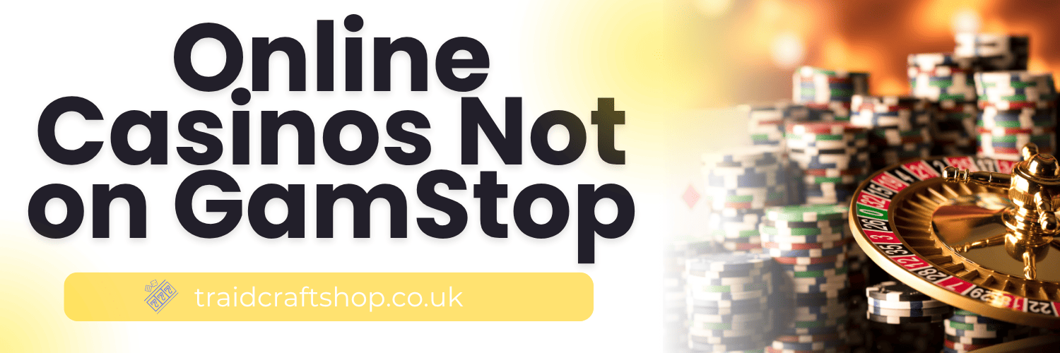 Exploring Non Gamstop UK Casino Sites A Complete Guide
