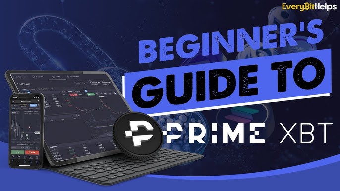 How to Invest in PrimeXBT A Comprehensive Guide 1445598094 How to Invest in PrimeXBT A Comprehensive Guide 1445598094
