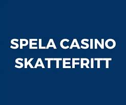 Skattefri casino En guide till online spel utan skatter