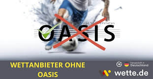 Wettanbieter ohne OASIS Die besten Optionen für Sportwetten 587826174